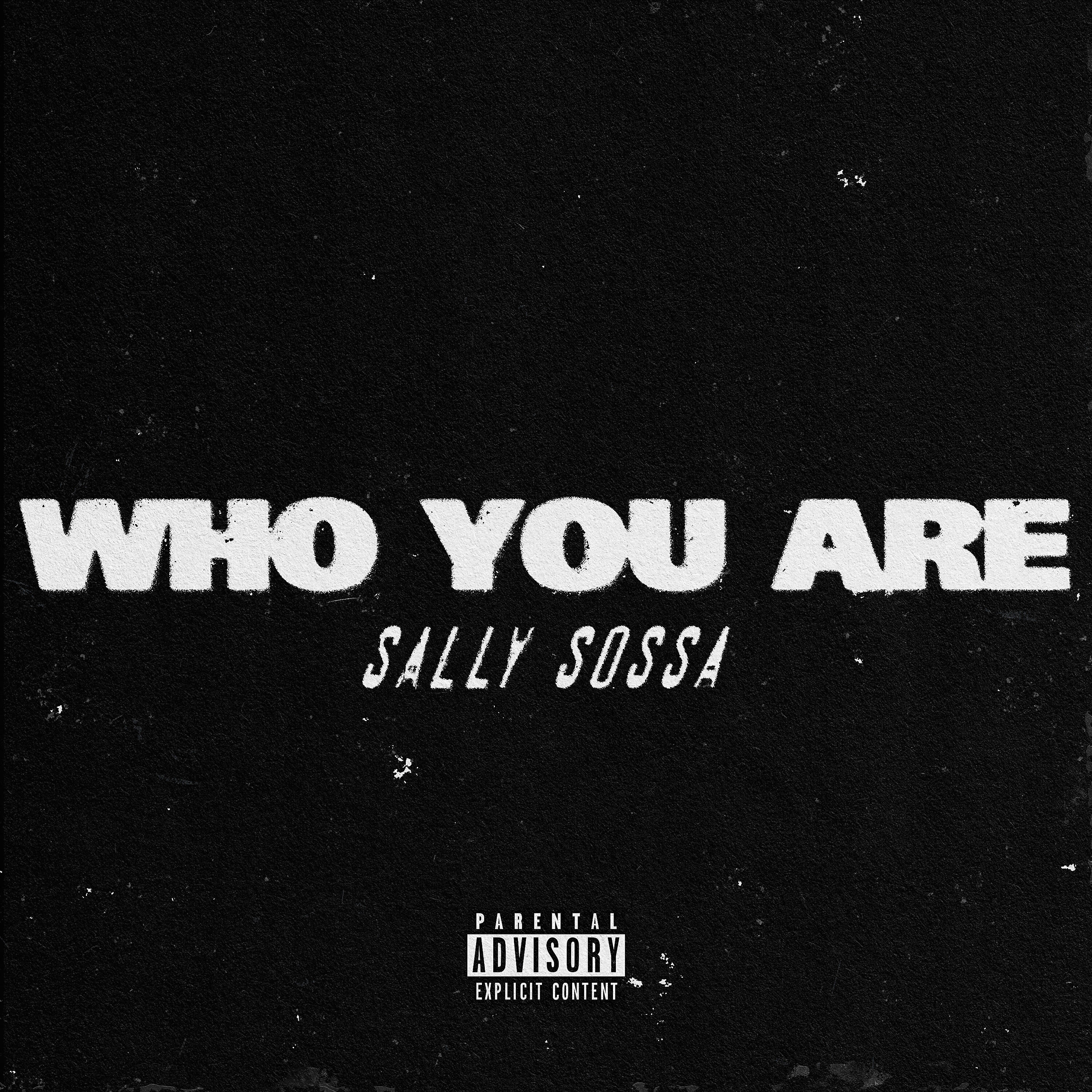 Sally Sossa - Who You Are