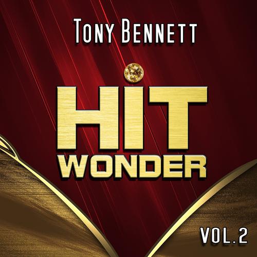 Постер альбома Hit Wonder: Tony Bennett, Vol. 2