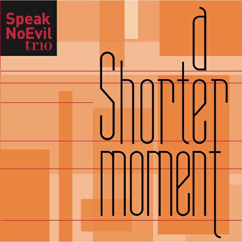 Speak No Evil Trio - Mahjong