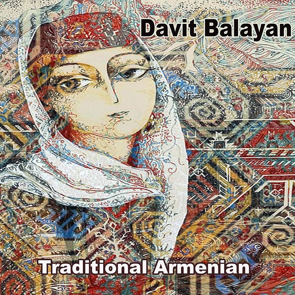 Постер альбома Traditional Armenian (Ոդին Duduk)