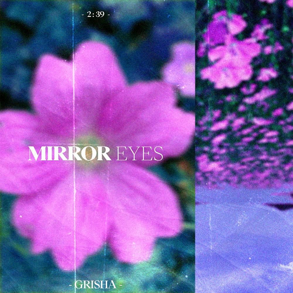Постер альбома Mirror Eyes