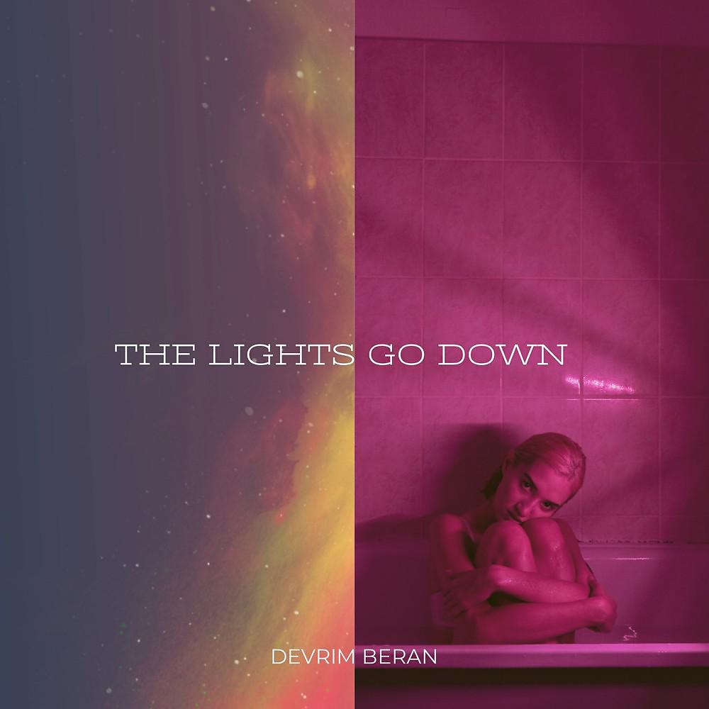 Постер альбома The Lights Go Down
