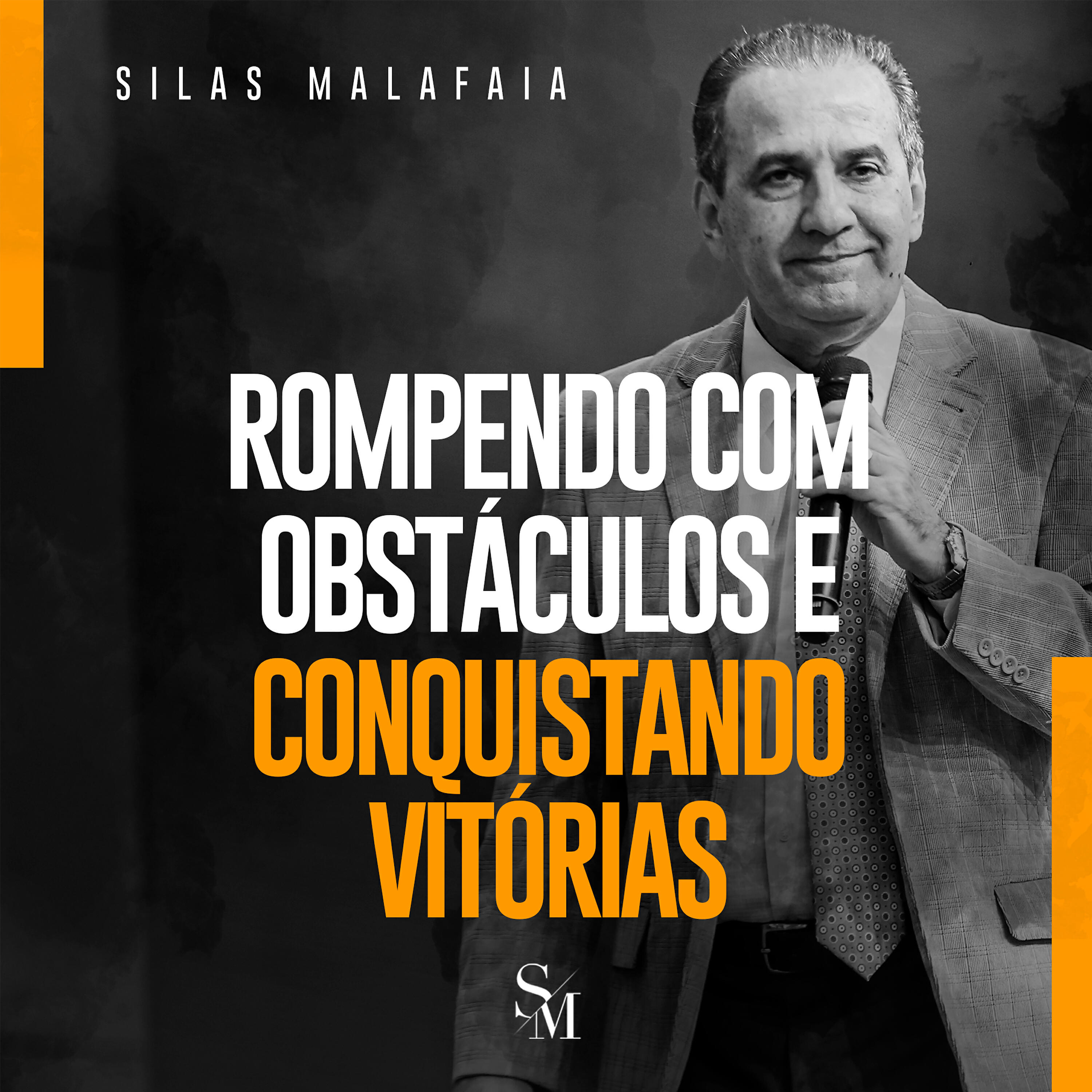 Silas Malafaia - Rompendo Com Obstáculos e Conquistando Vitórias, Pt. 5