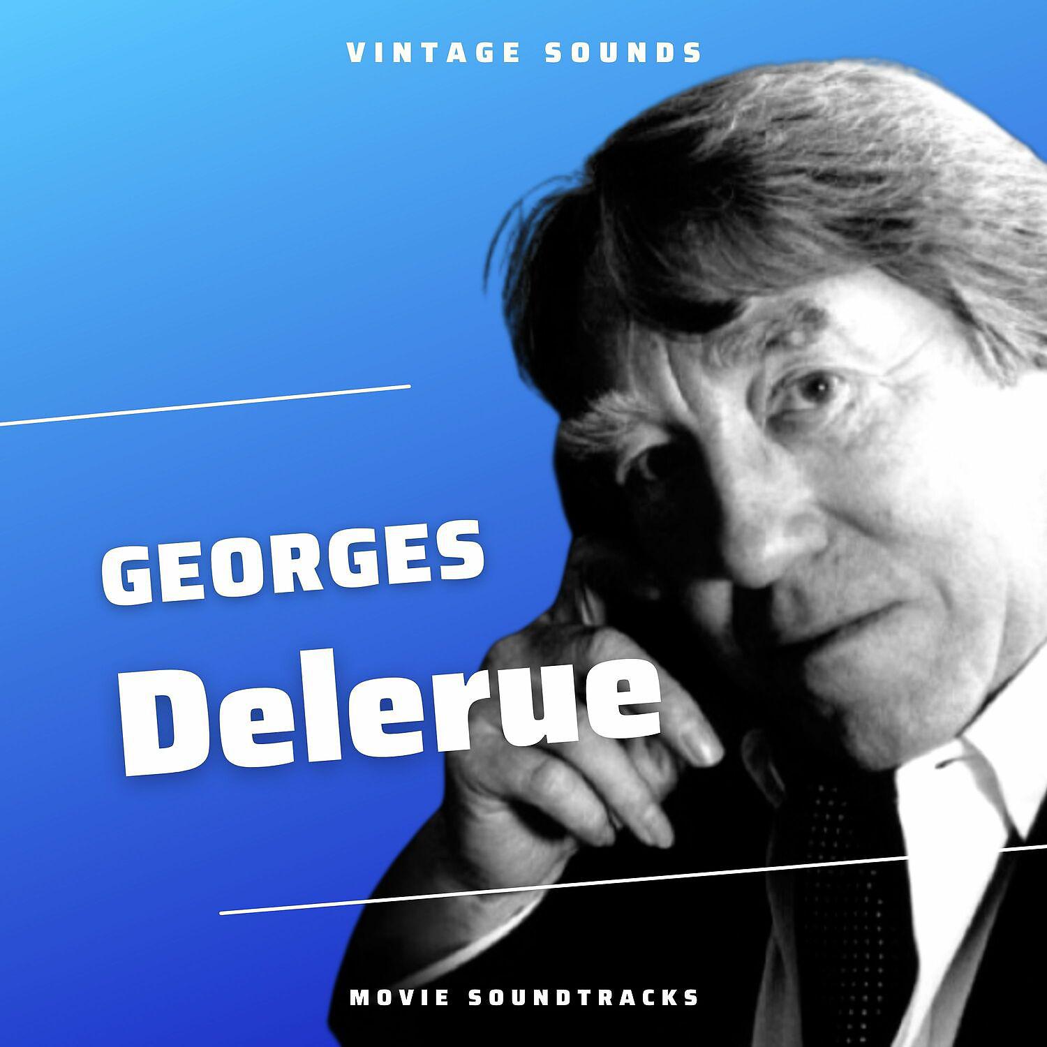 Постер альбома Georges Delerue - Vintage Sounds