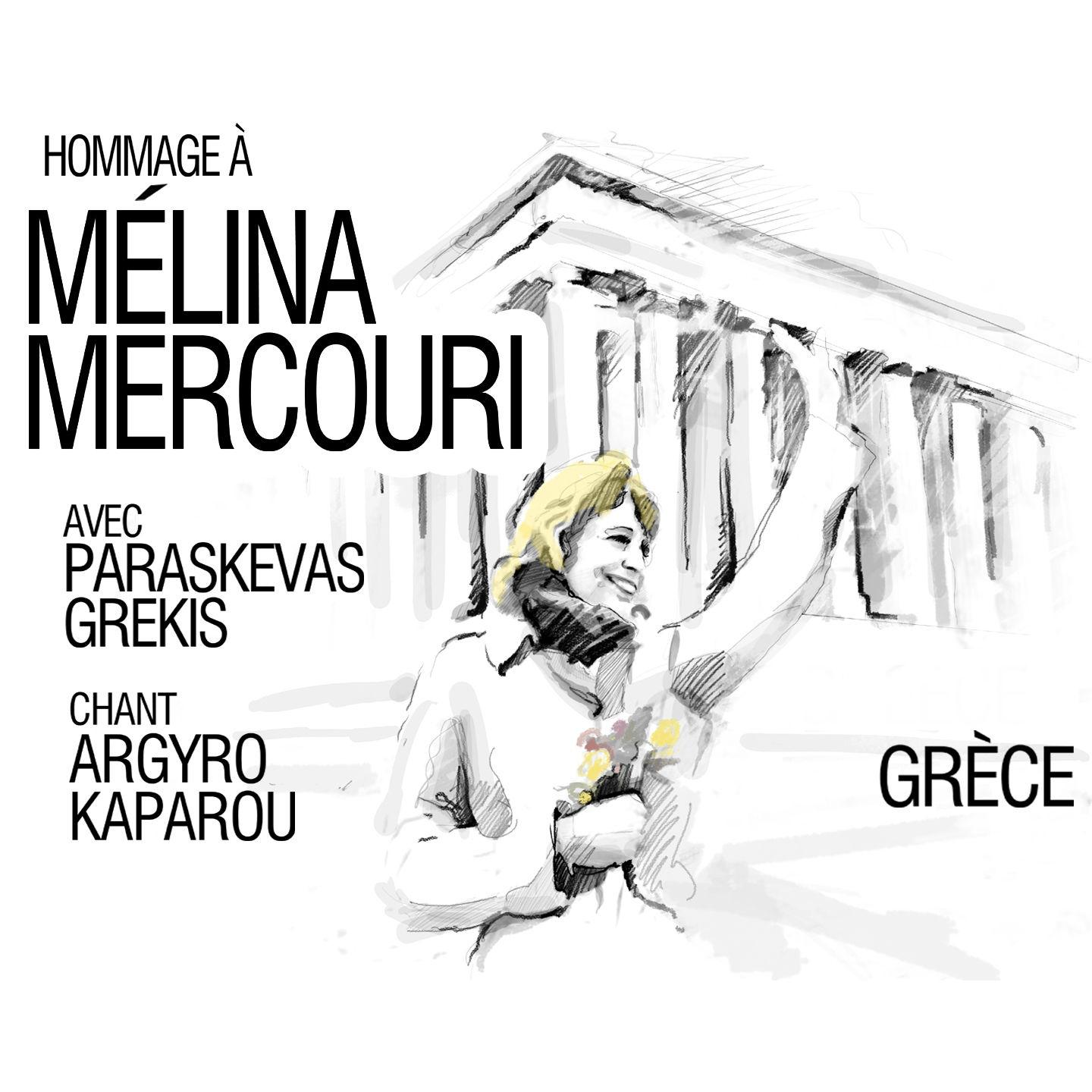 Постер альбома Hommage à Mélina Mercouri avec Paraskevas Grekis