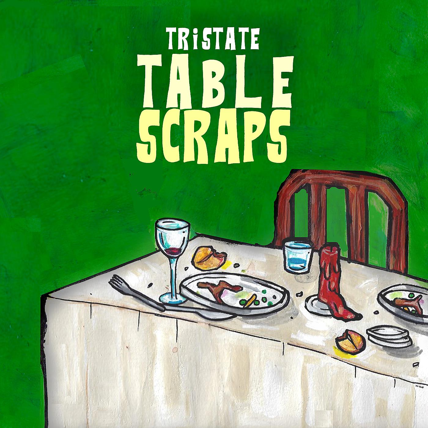Постер альбома Table Scraps