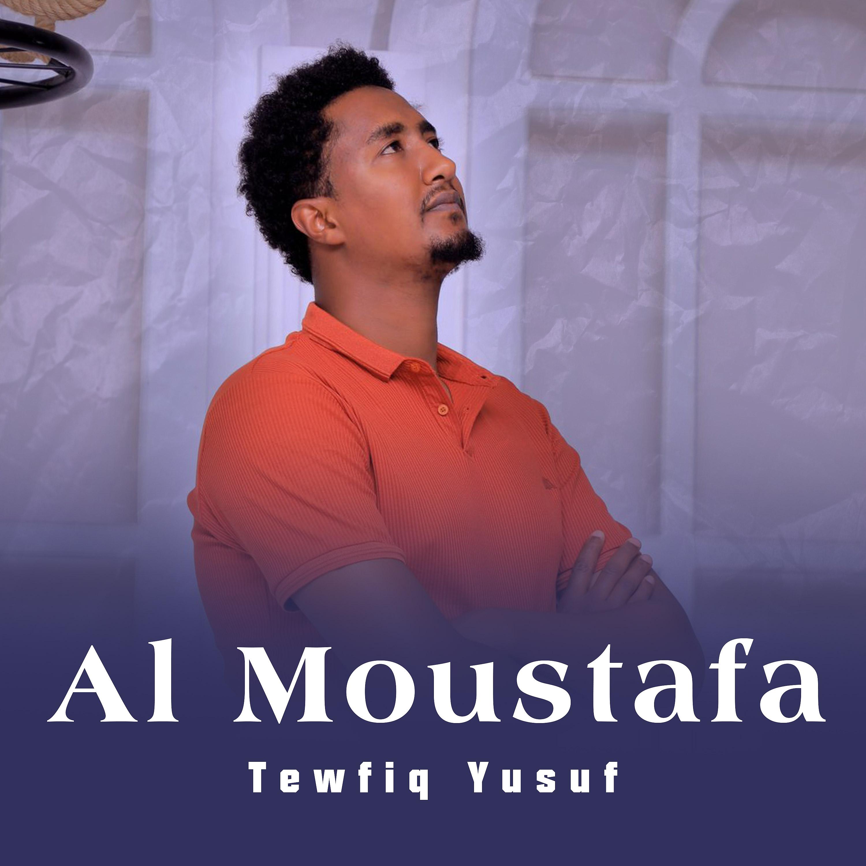 Постер альбома Al Moustafa