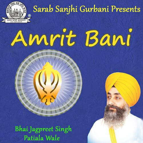 Bhai Jagpreet Singh - Amrit Bani Har Har Teri