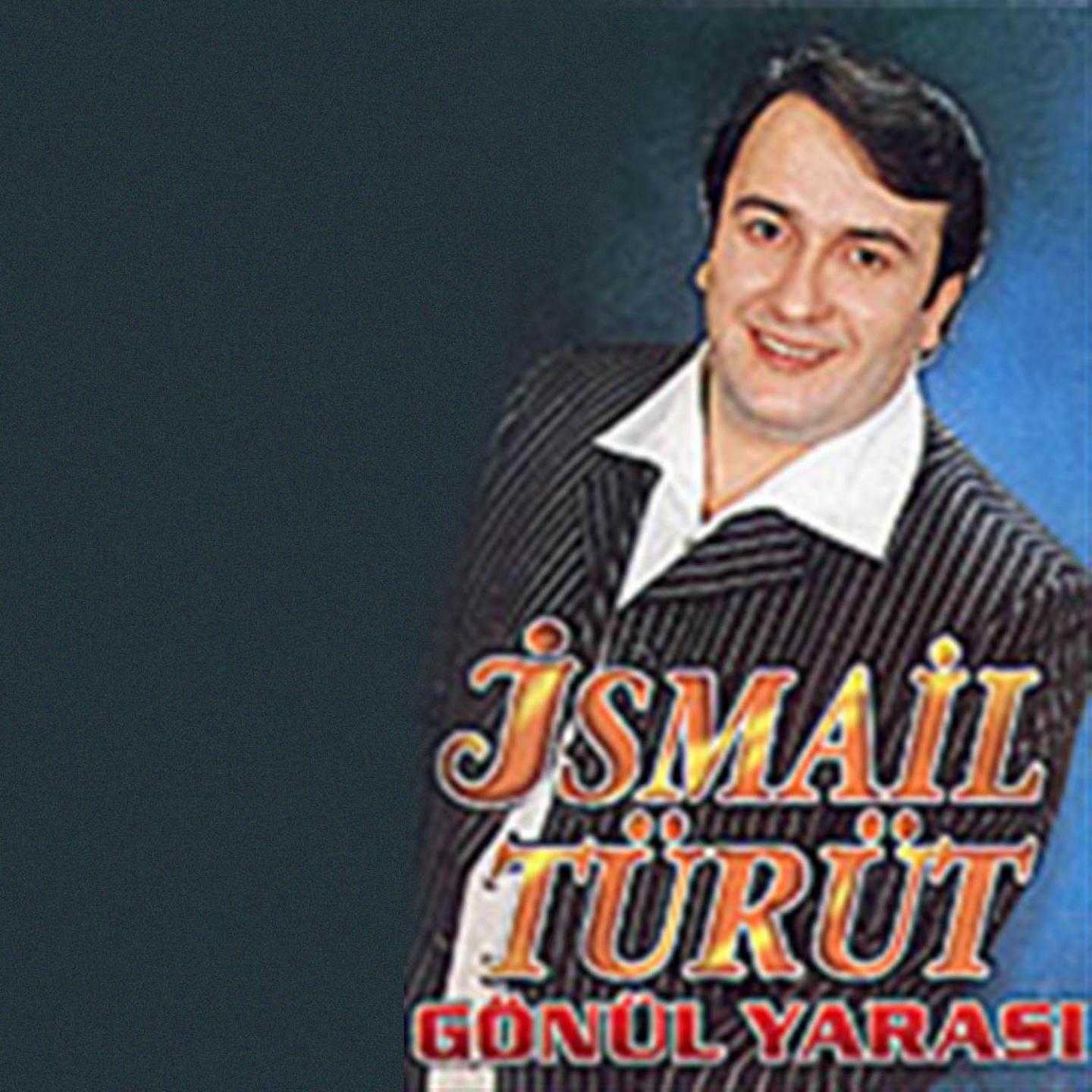 İsmail Türüt - He Emine Emine