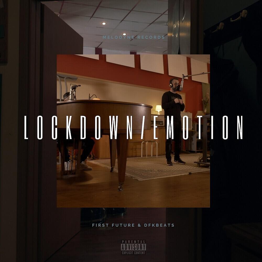 First-Future - Lockdown Emotion