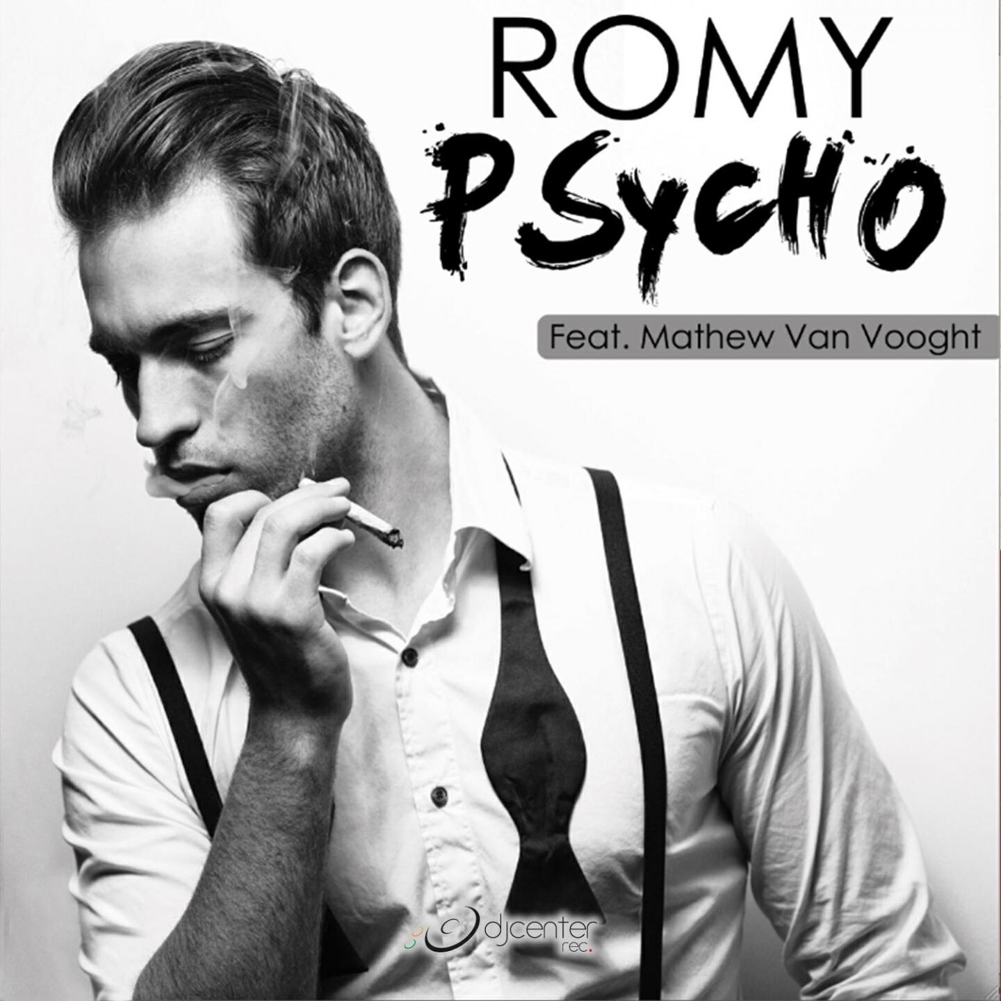 Romy - Psycho (Radio Edit)