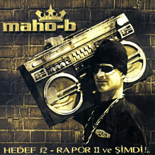 Maho-b - Panik Yapma Çaylak