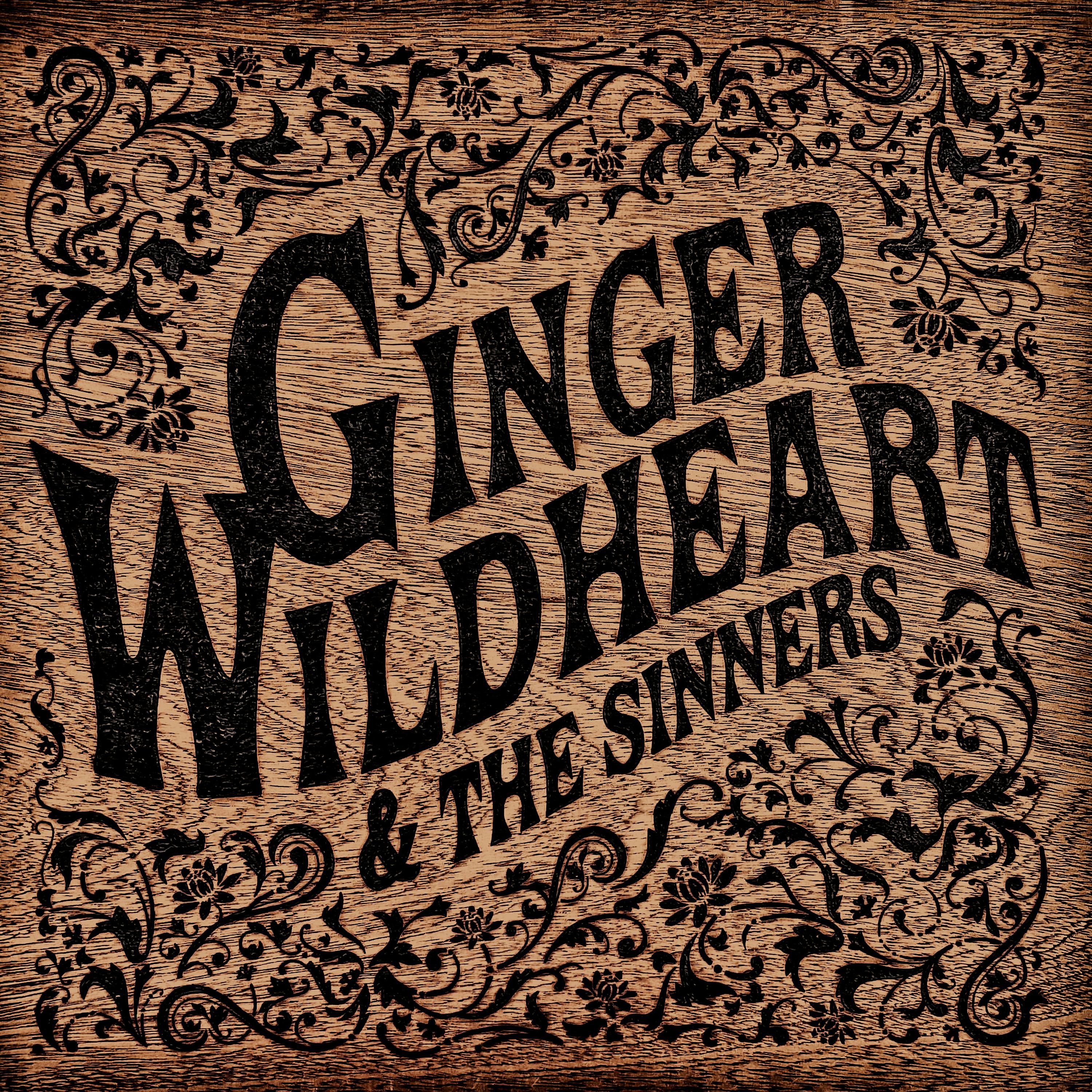 Постер альбома Ginger Wildheart & The Sinners