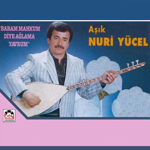 Aşık Nuri Yücel - Gitme Ne Olur