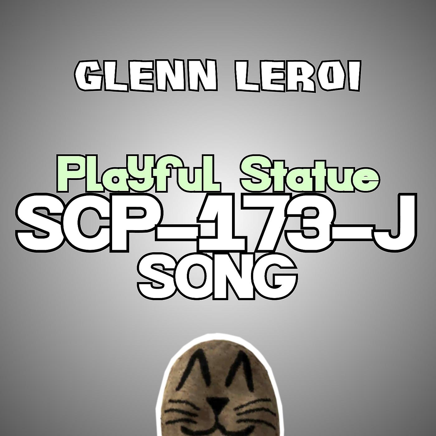 Постер альбома Playful Statue (Scp-173-J Song)