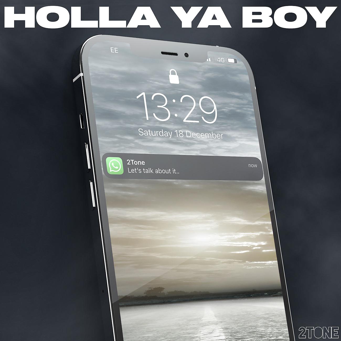 Постер альбома Holla Ya Boy