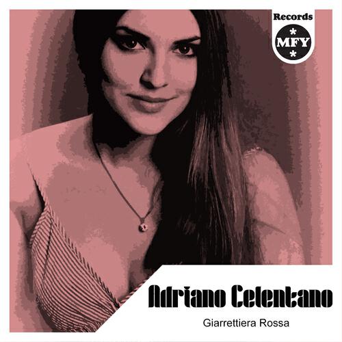 Adriano Celentano - Tutti frutti