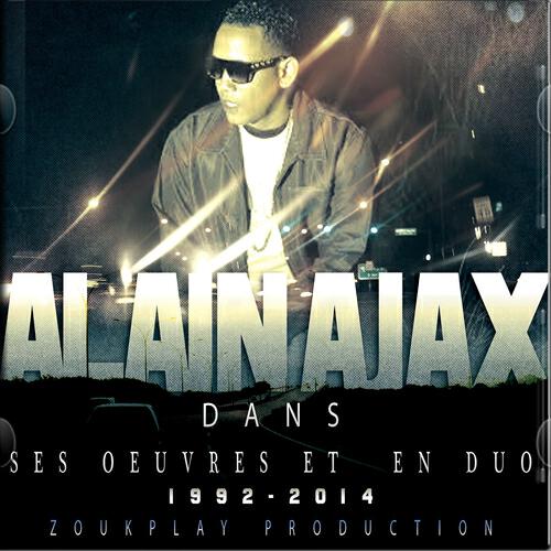 Alain Ajax - Ozé ricoumencé