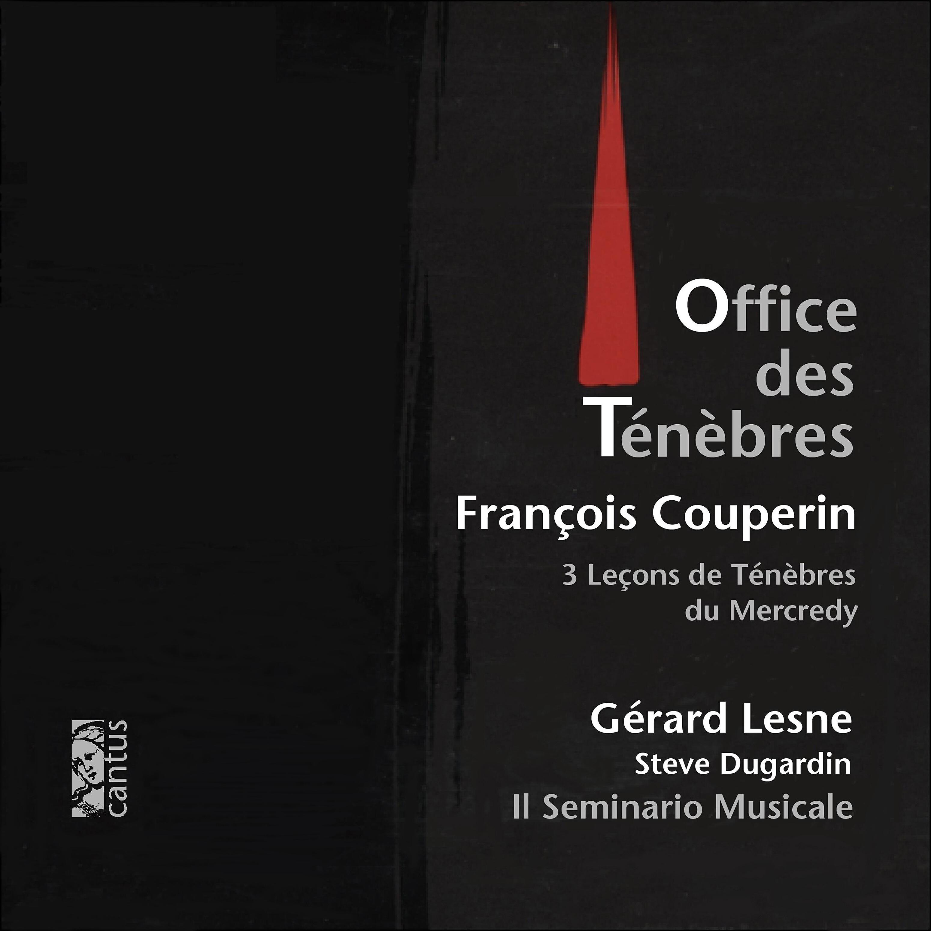 Gérard Lesne - Troisième leçon à deux voix: Jod. Manum suam misit hostis