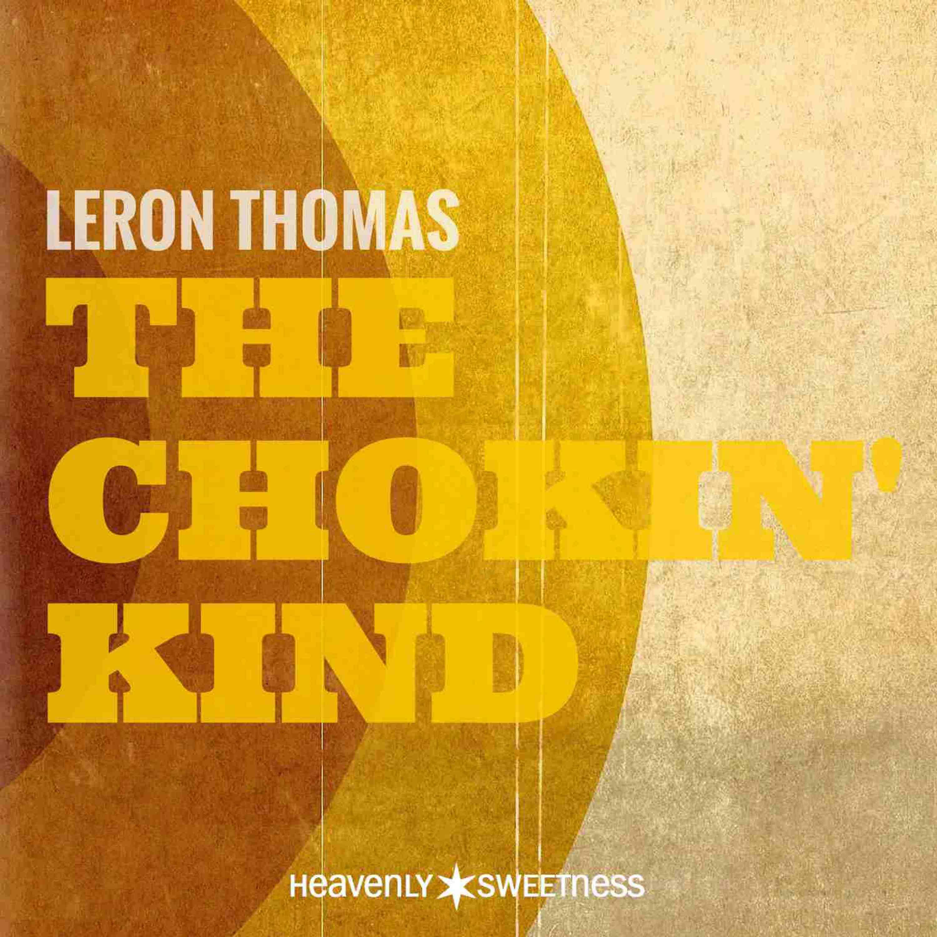 Постер альбома The Chokin' Kind - Single