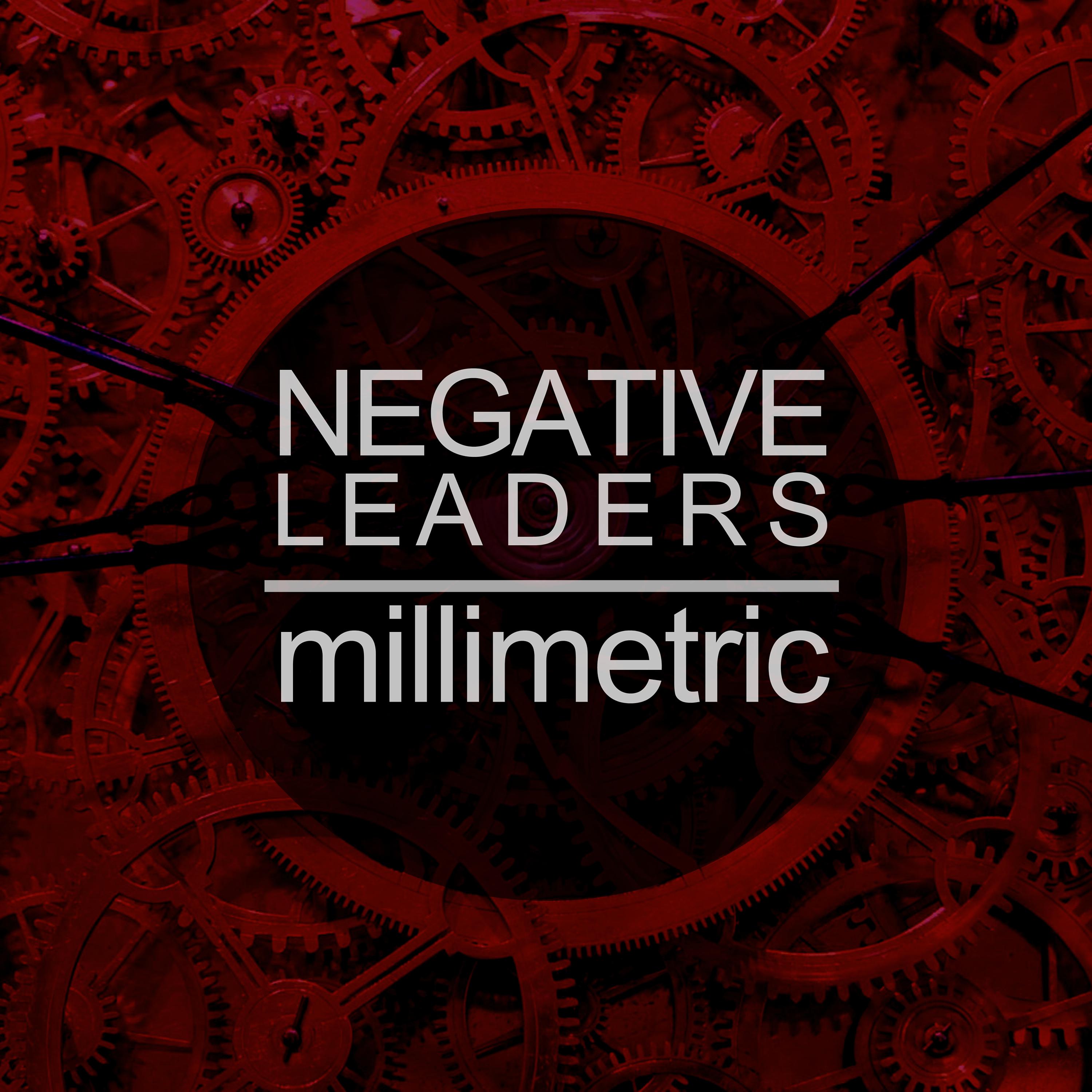 Постер альбома Negative Leaders - EP