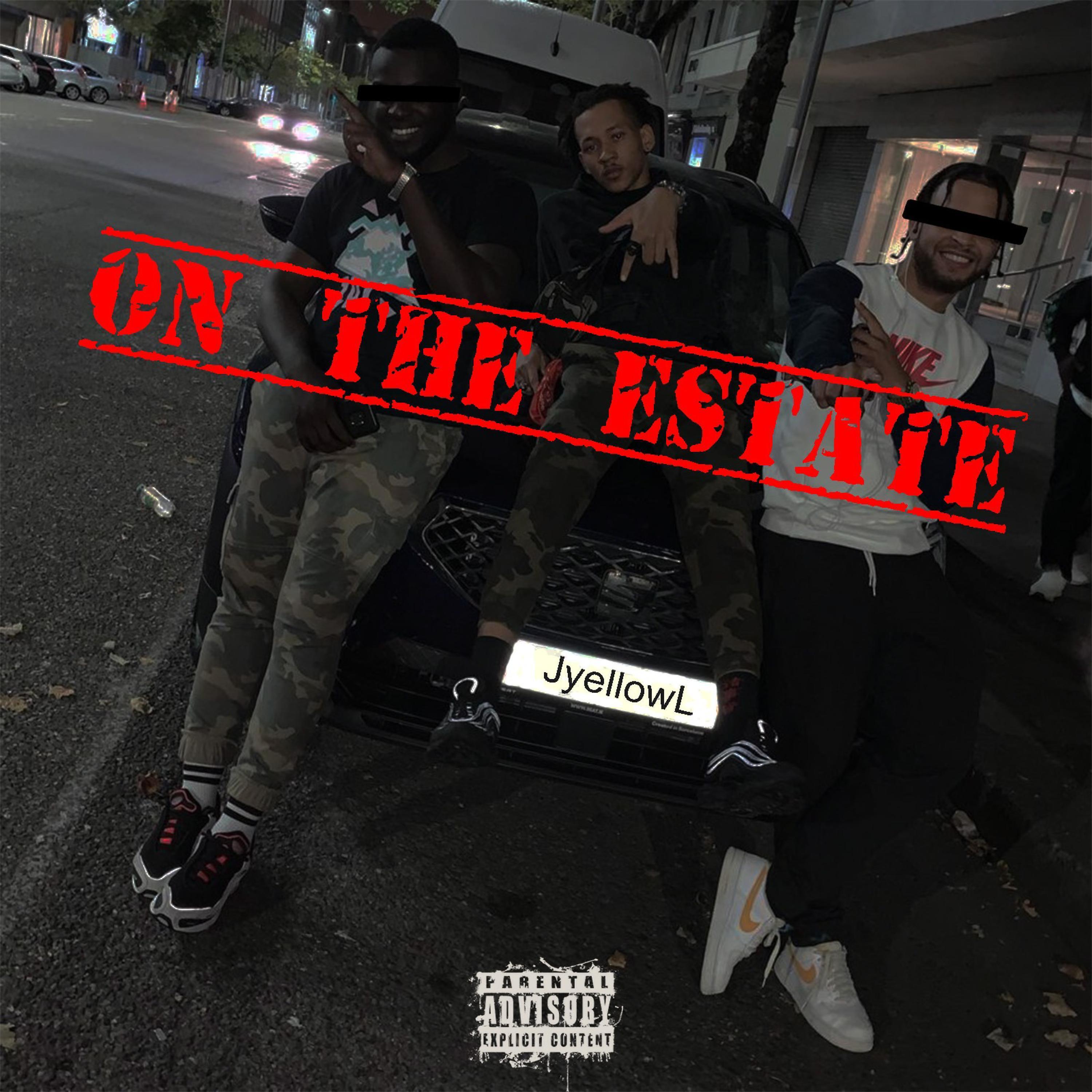 JyellowL - On the Estate