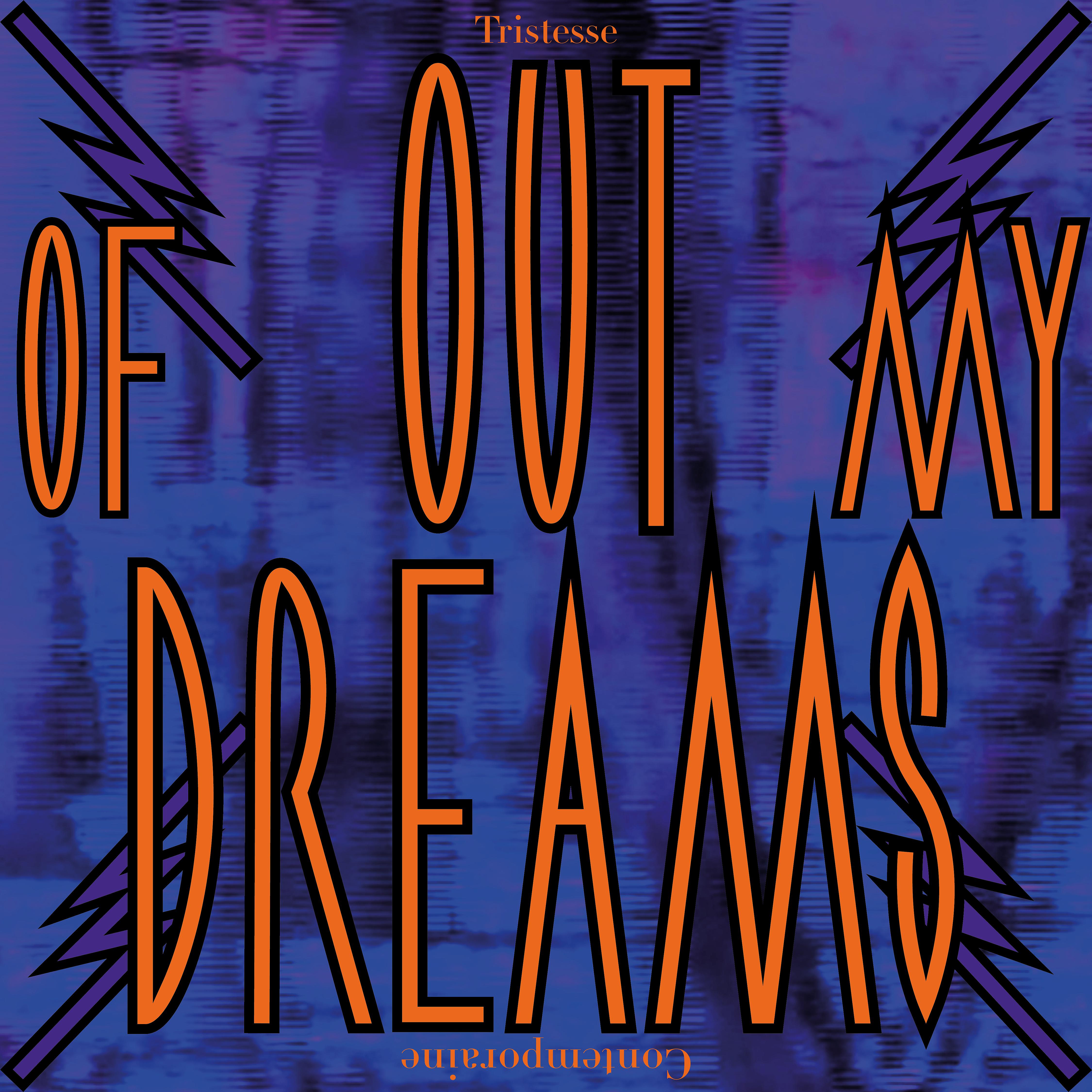 Постер альбома Out of My Dreams