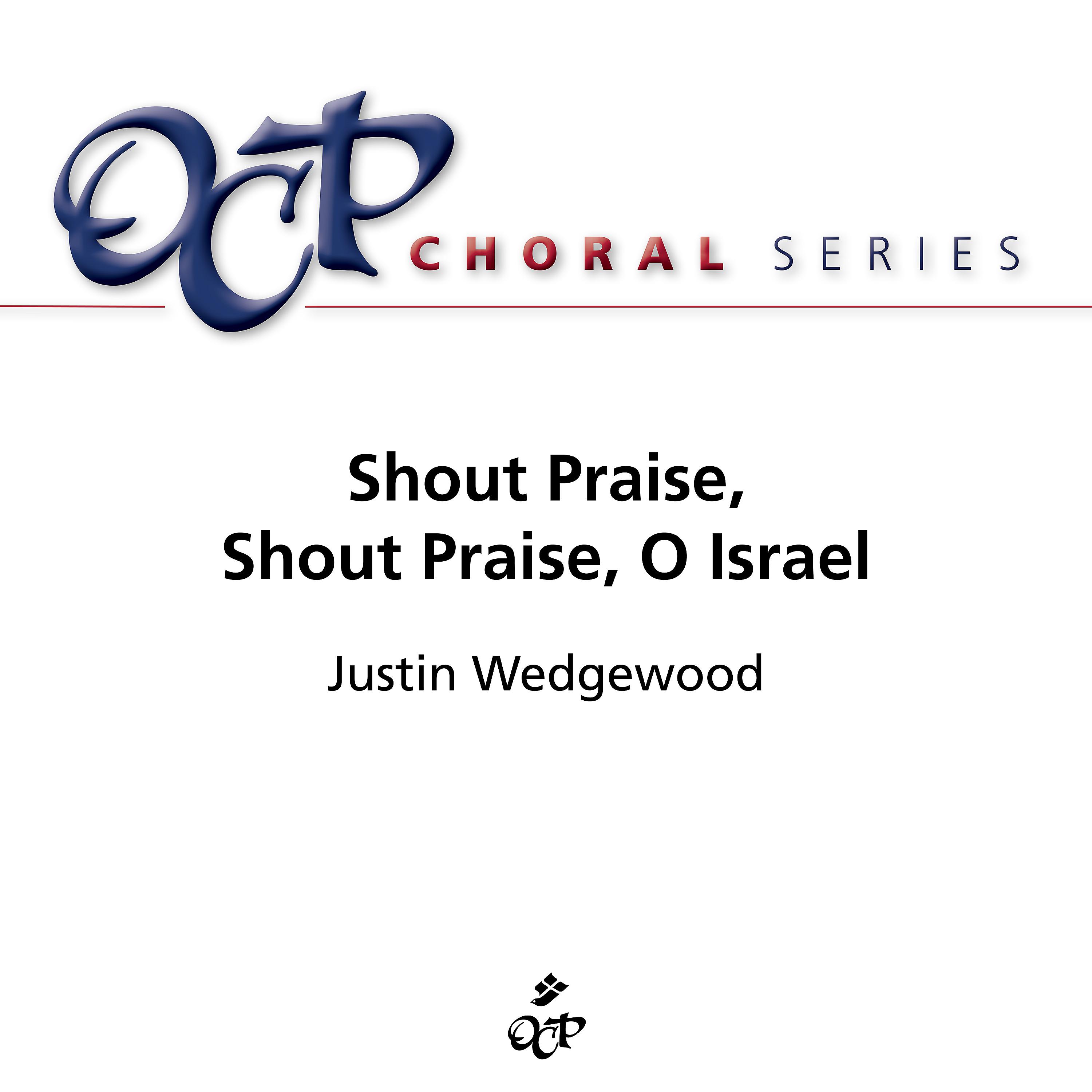 Постер альбома Shout Praise, Shout Praise, O Israel