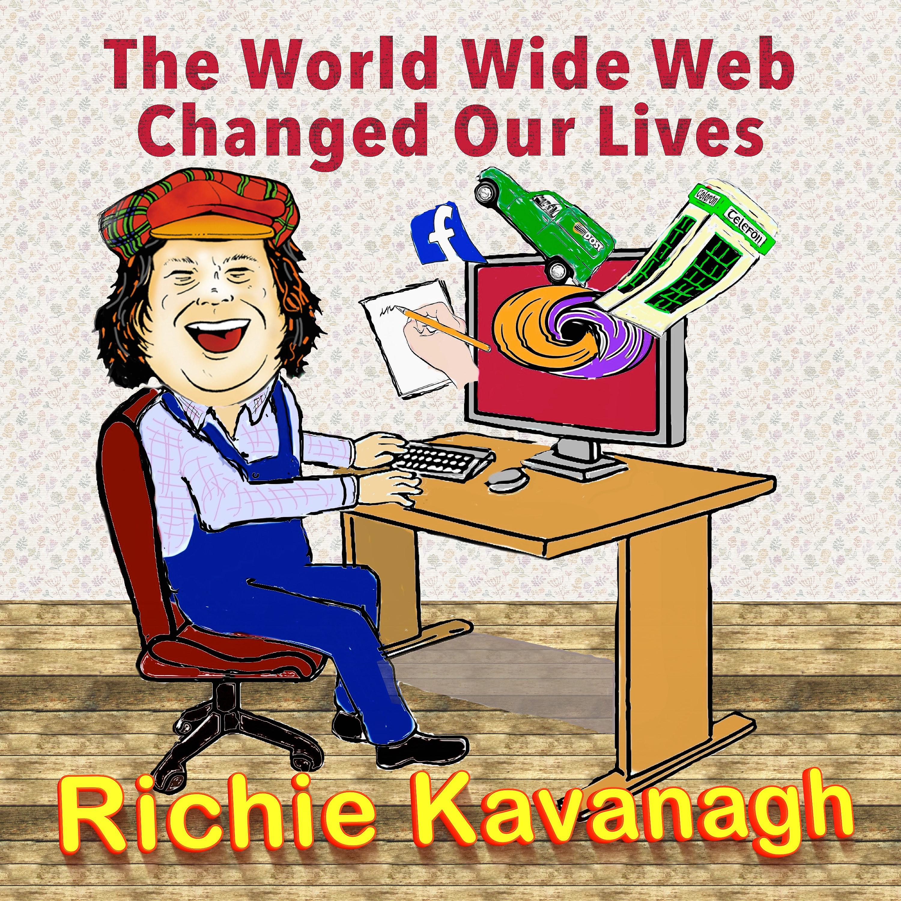 Постер альбома The World Wide Web Changed Our Lives