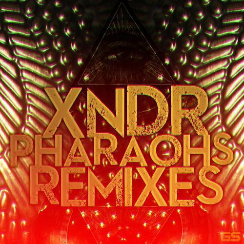 Постер альбома Pharaohs Remixes