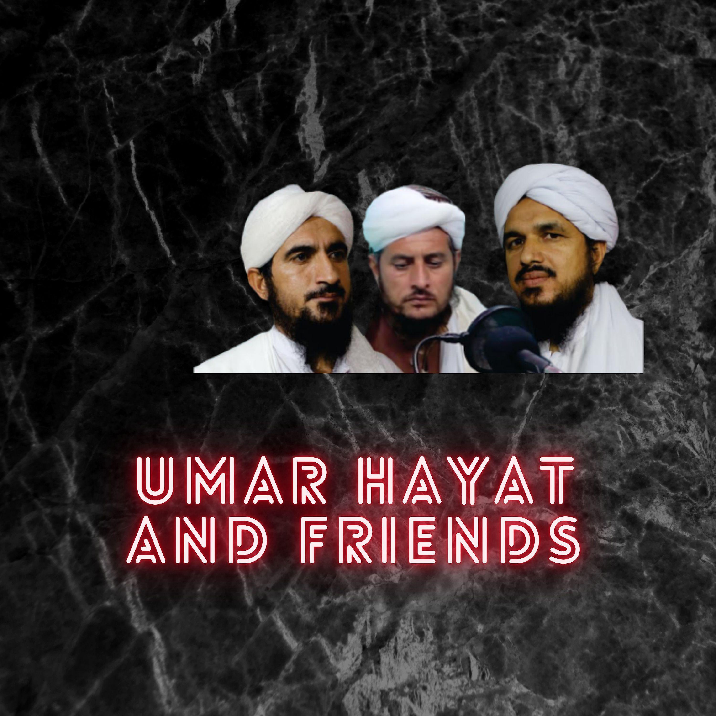 Постер альбома SADIQ HAYAT AND UMAR PASHTO NAAT