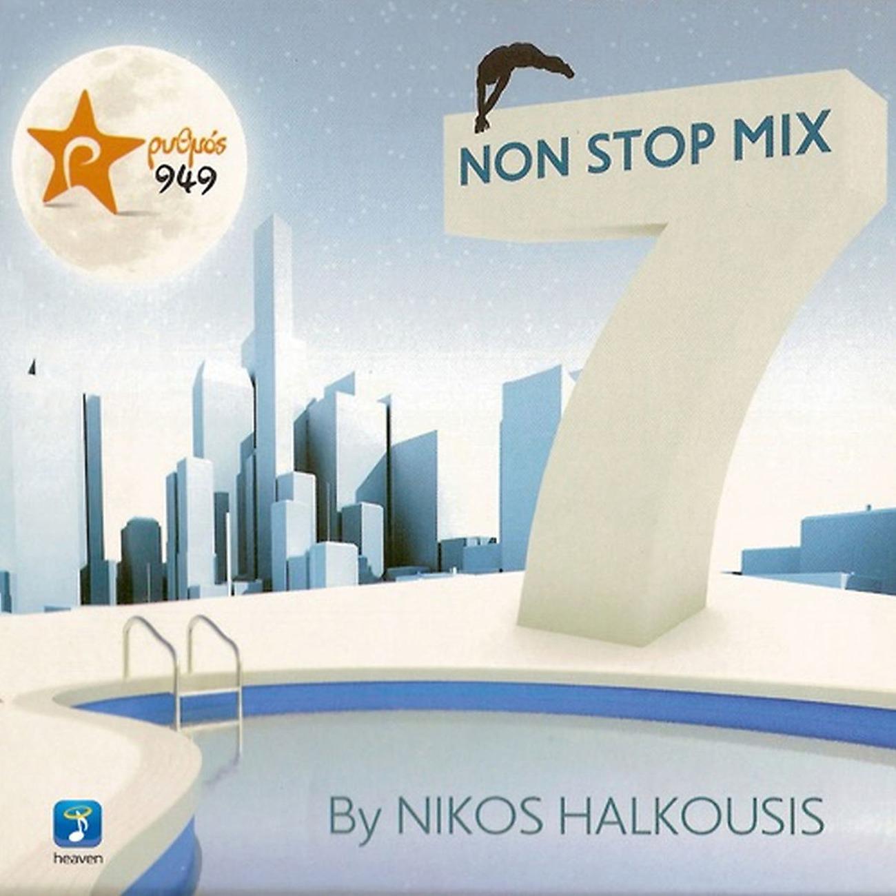 Постер альбома Nikos Halkousis Non Stop Mix, Vol. 7