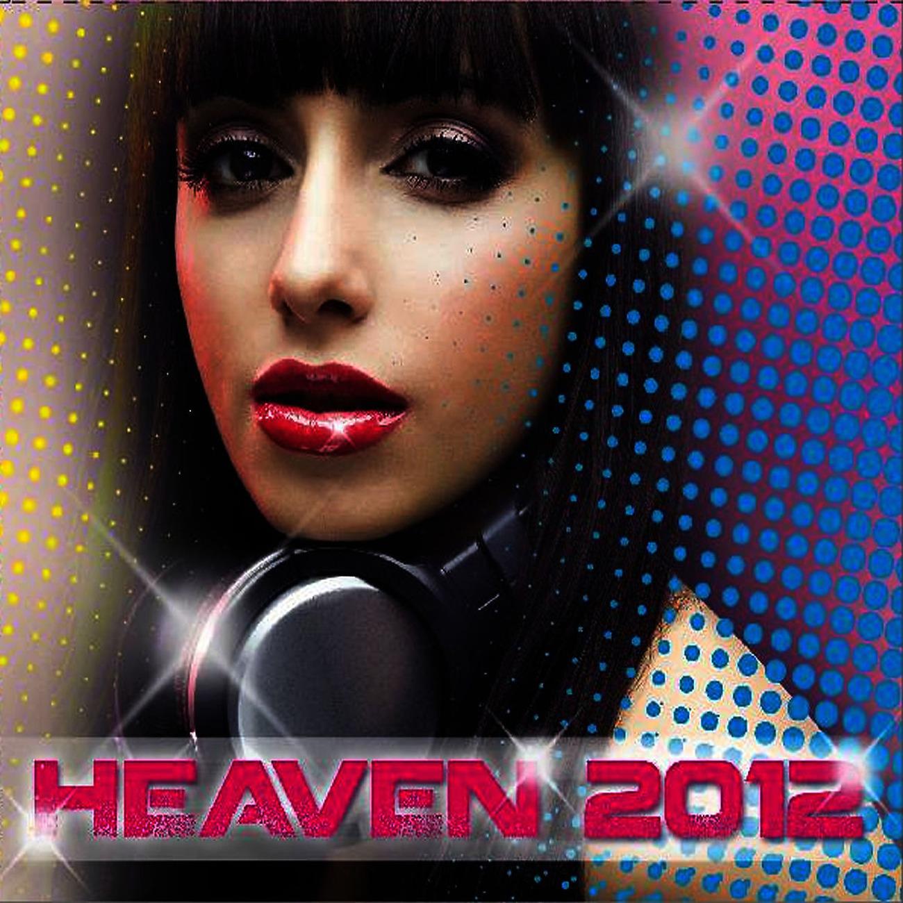 Постер альбома Heaven 2012