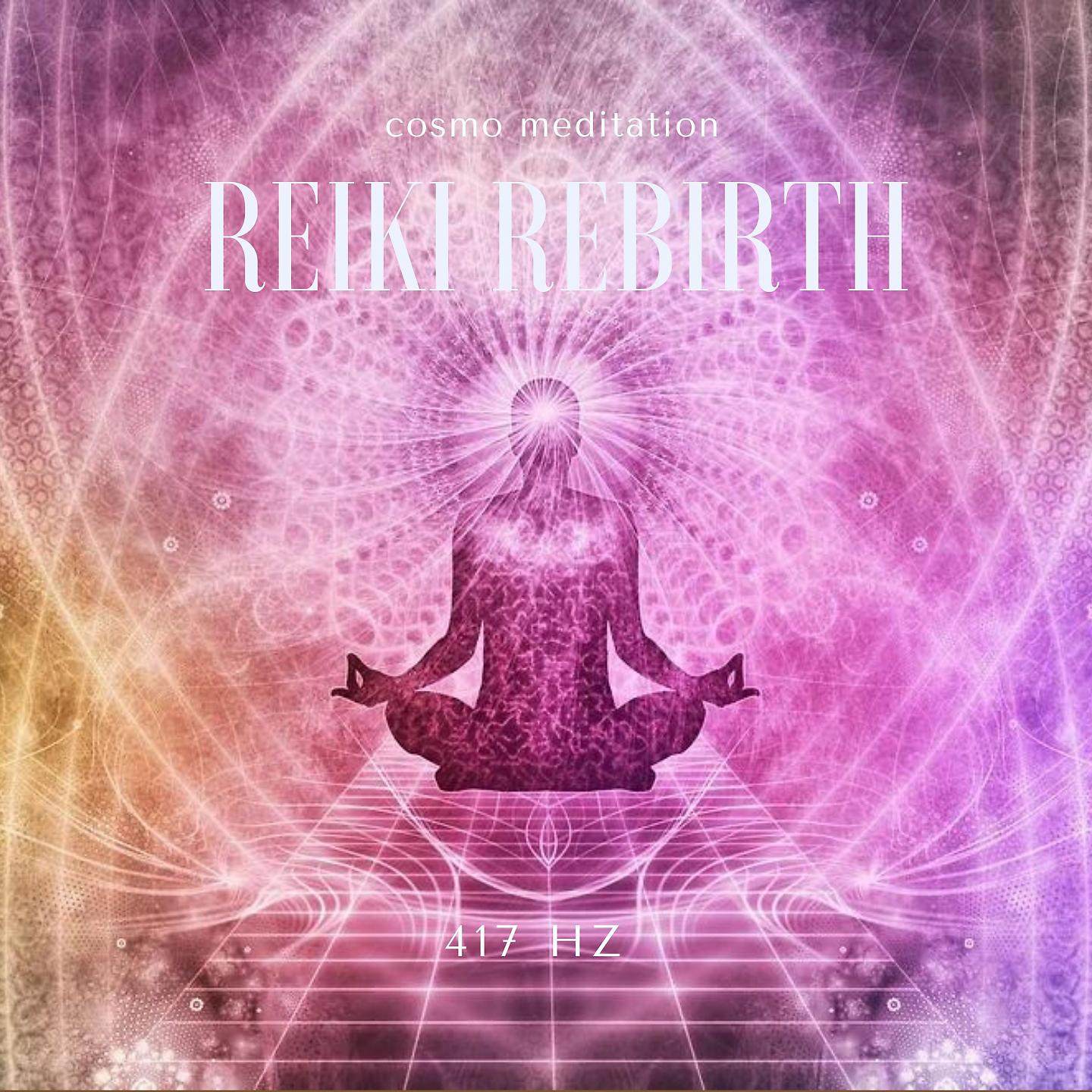 Постер альбома Reiki Rebirth 417 Hz