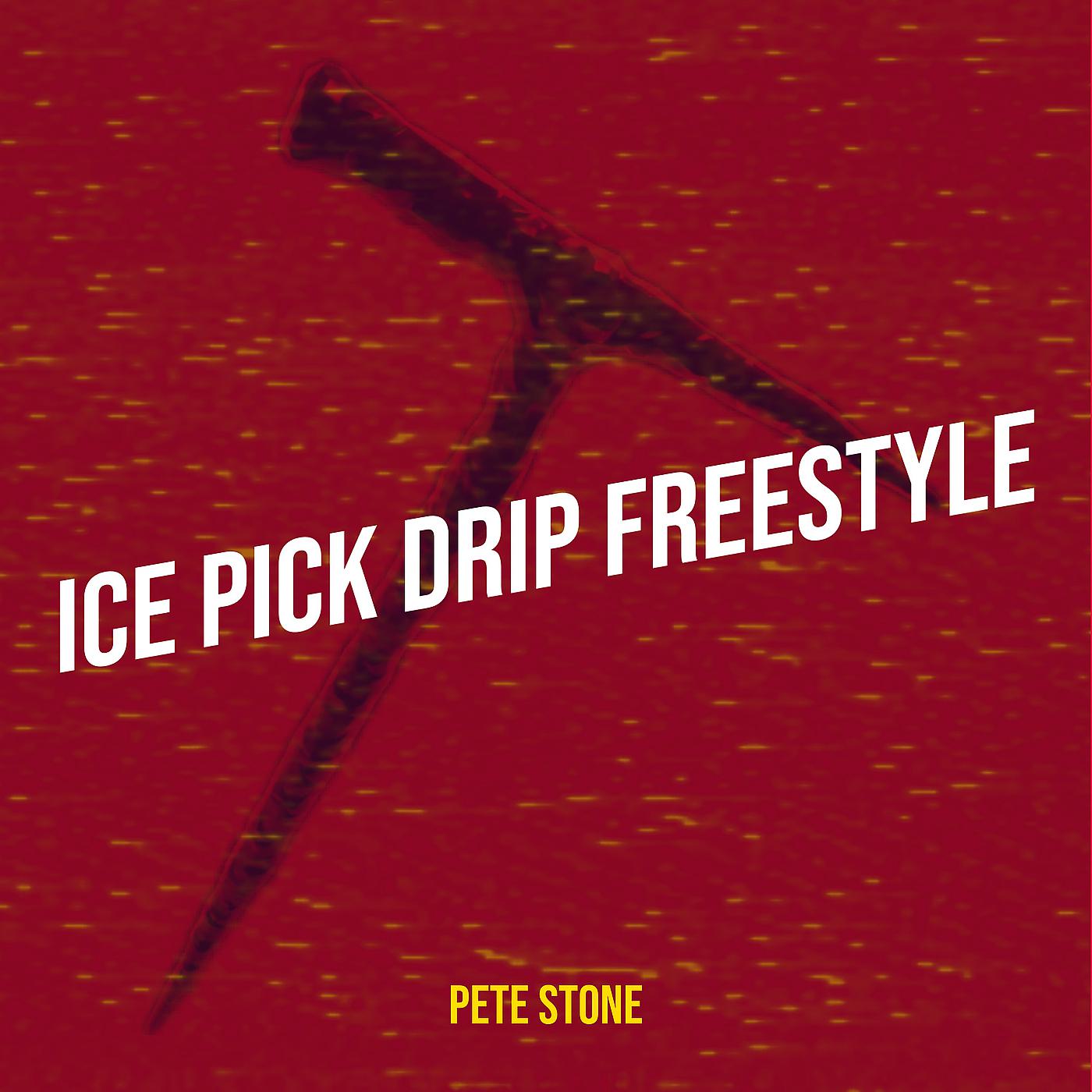 Постер альбома Ice Pick Drip Freestyle