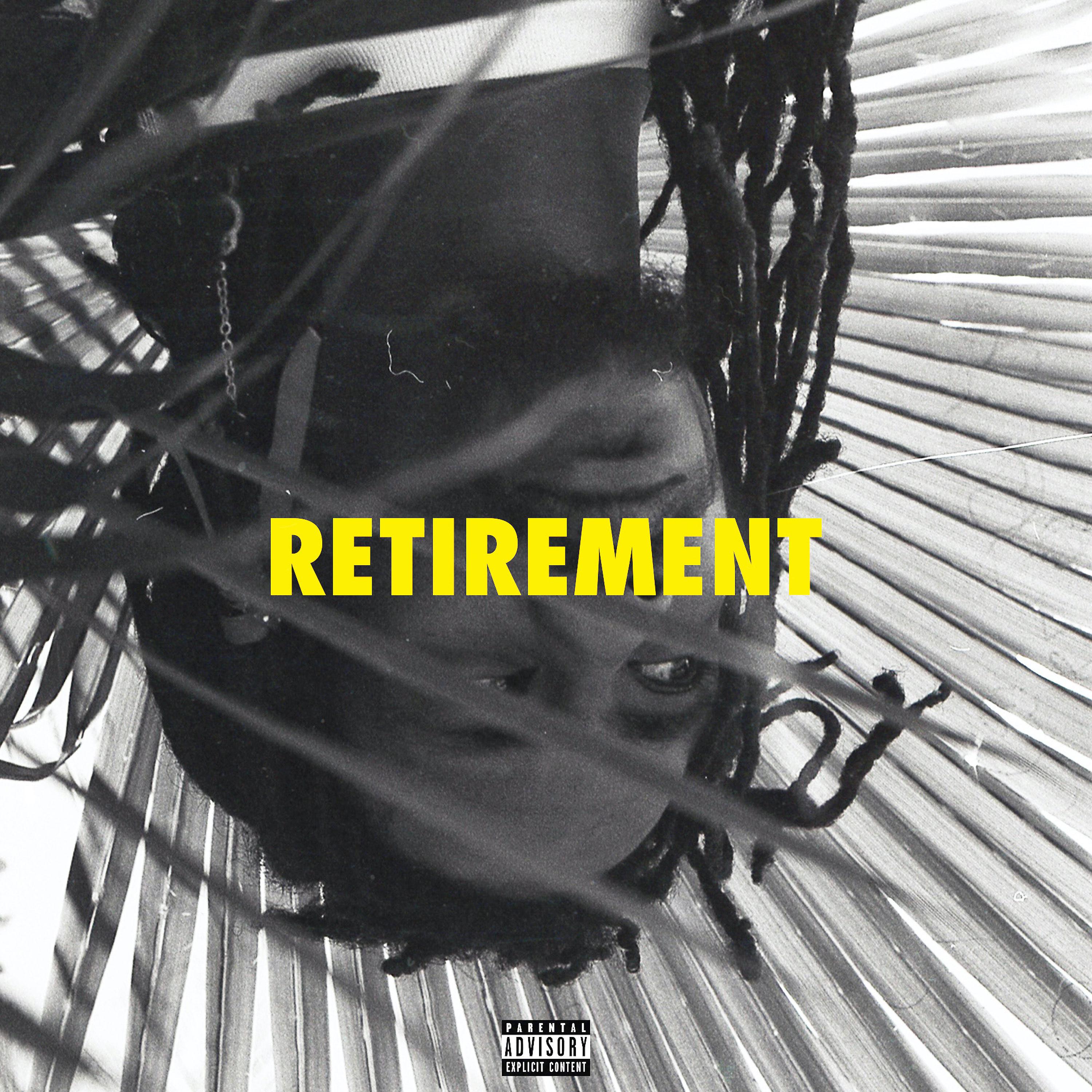 Постер альбома Retirement