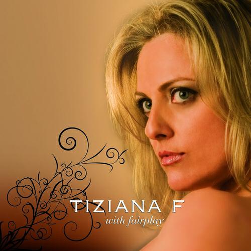 Tiziana F - Just the Two of Us