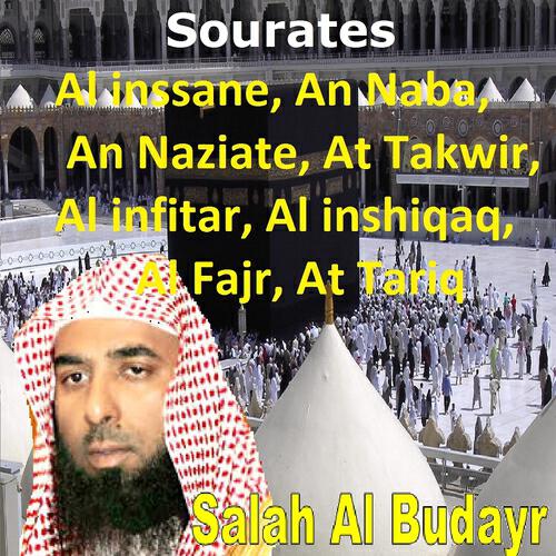 Salah Al Budayr - Sourate Al Inssane