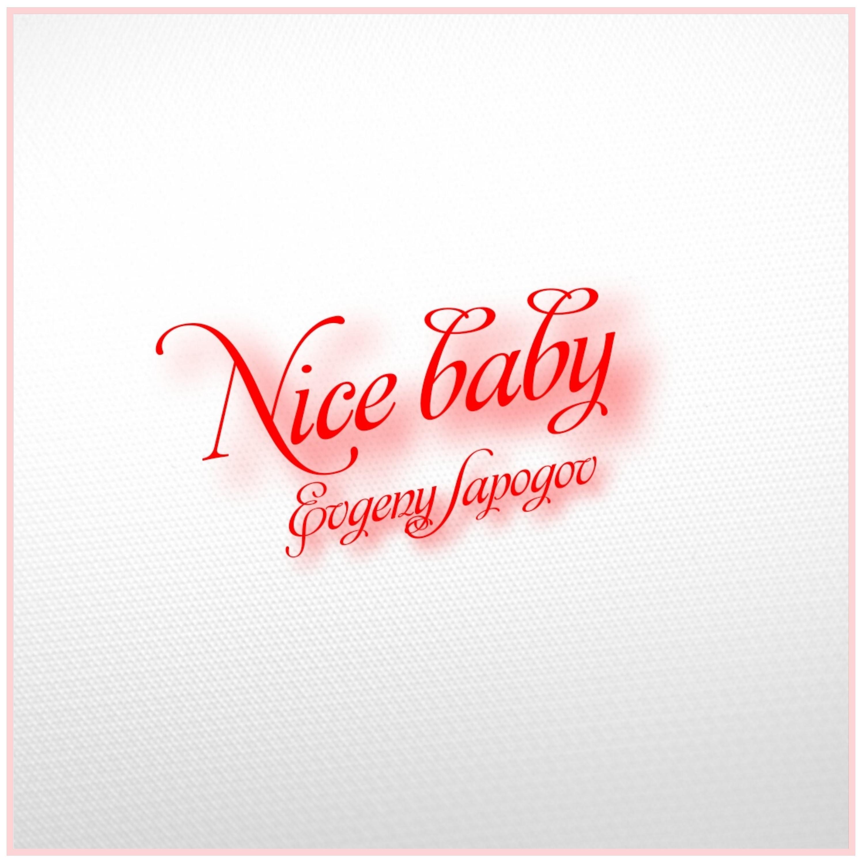 Постер альбома Nice Baby