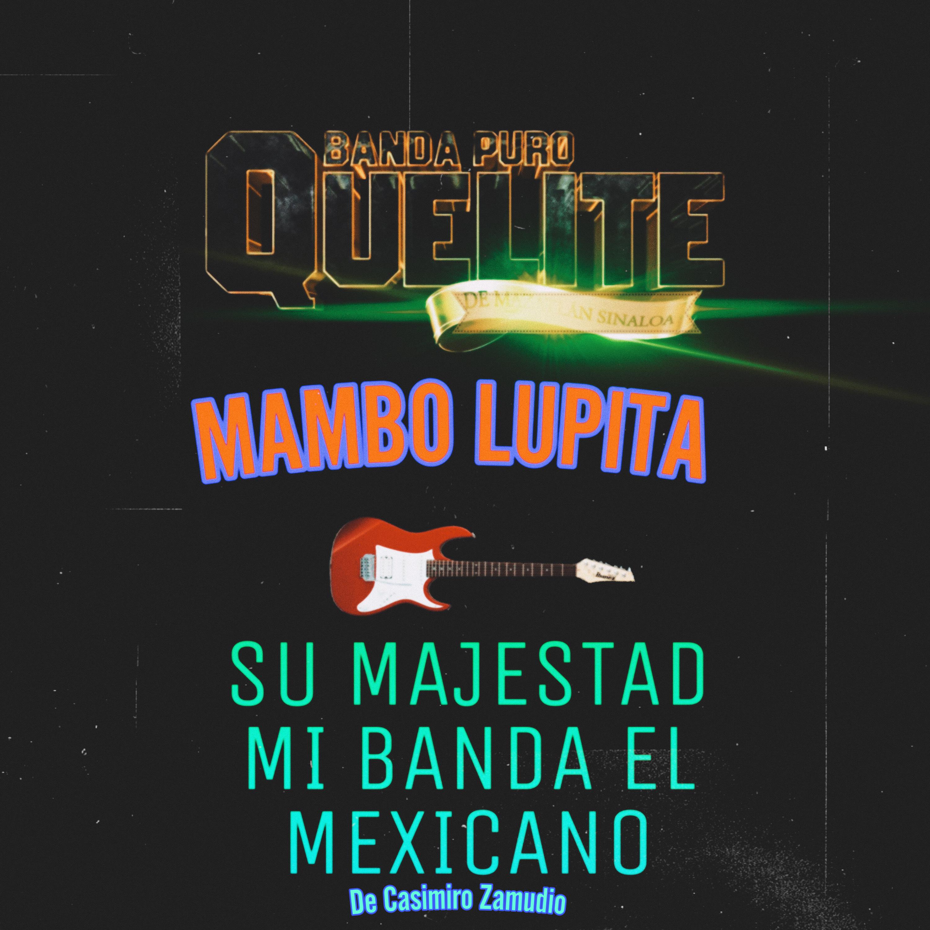 Постер альбома Mambo Lupita