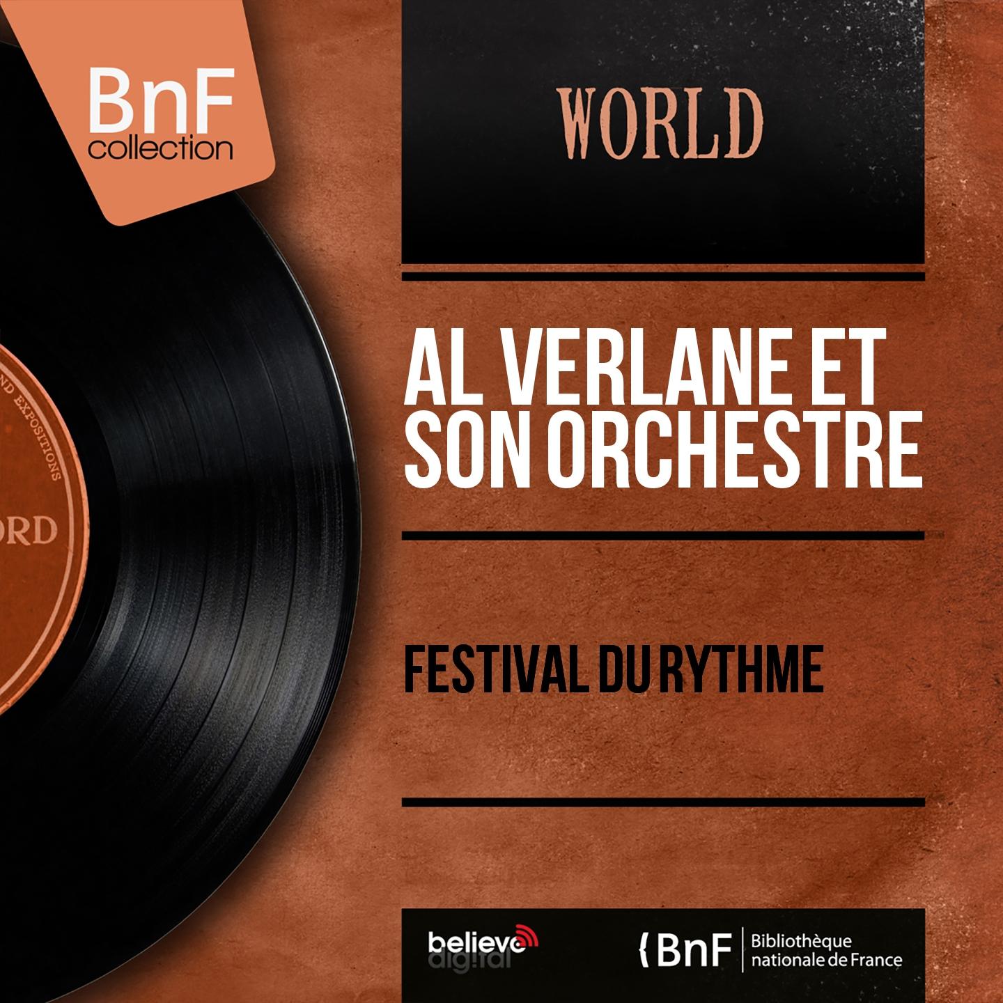 Постер альбома Festival du rythme (Mono Version)