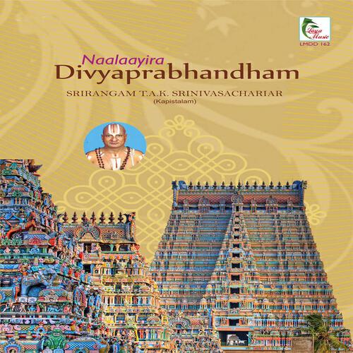 Sri Rangam T. A. K. Srinivasachariar - Periya Thirumozhi (9.1 to 9.5)