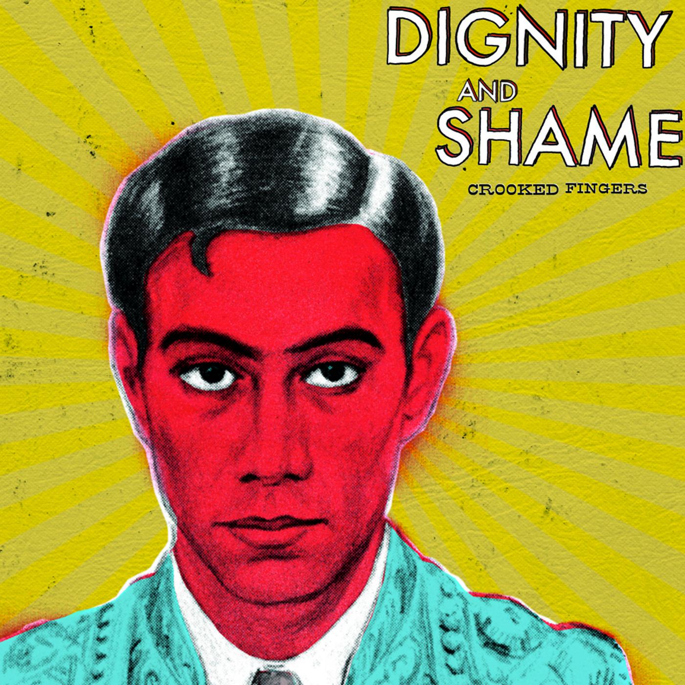 Постер альбома Dignity and Shame