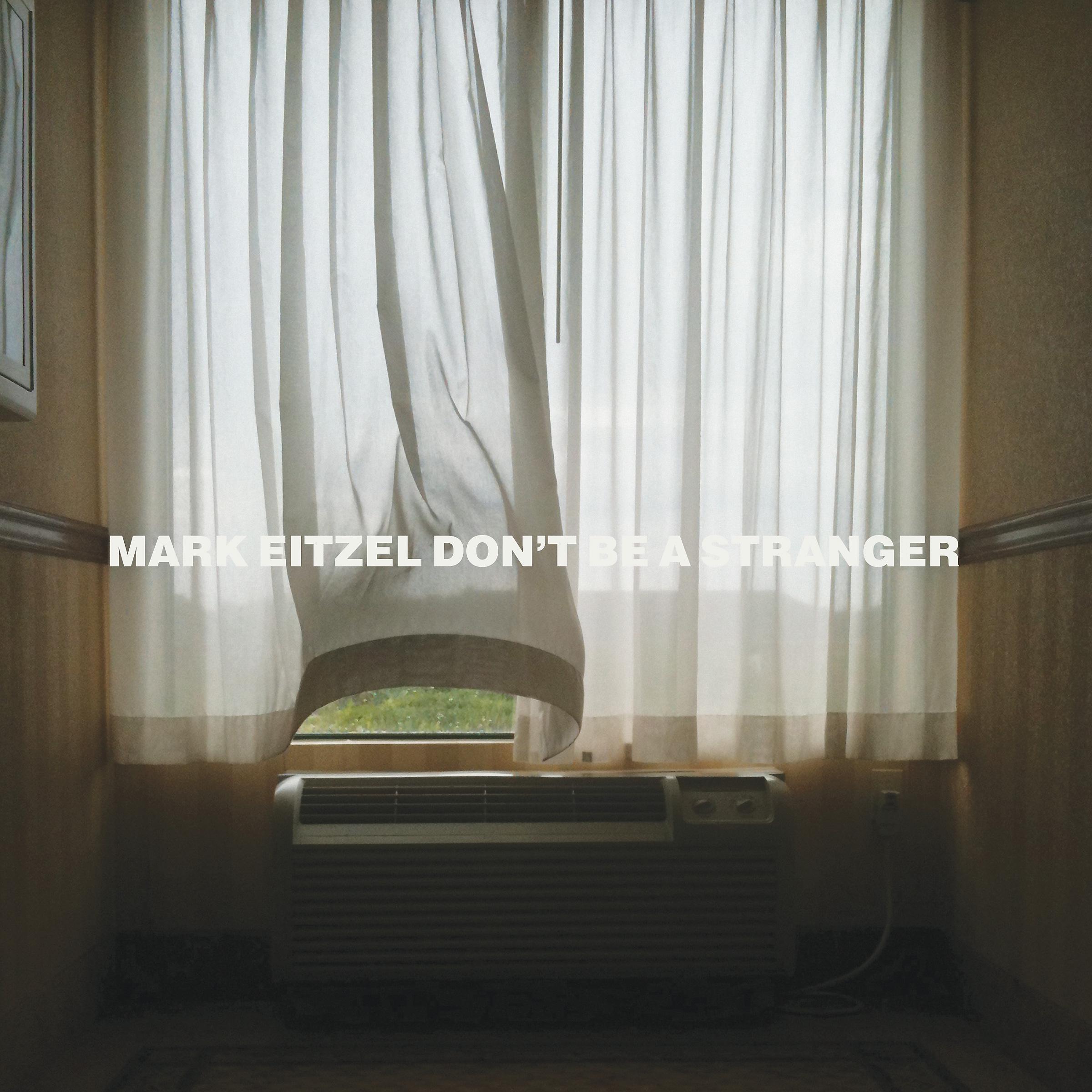 Постер альбома Don't Be a Stranger