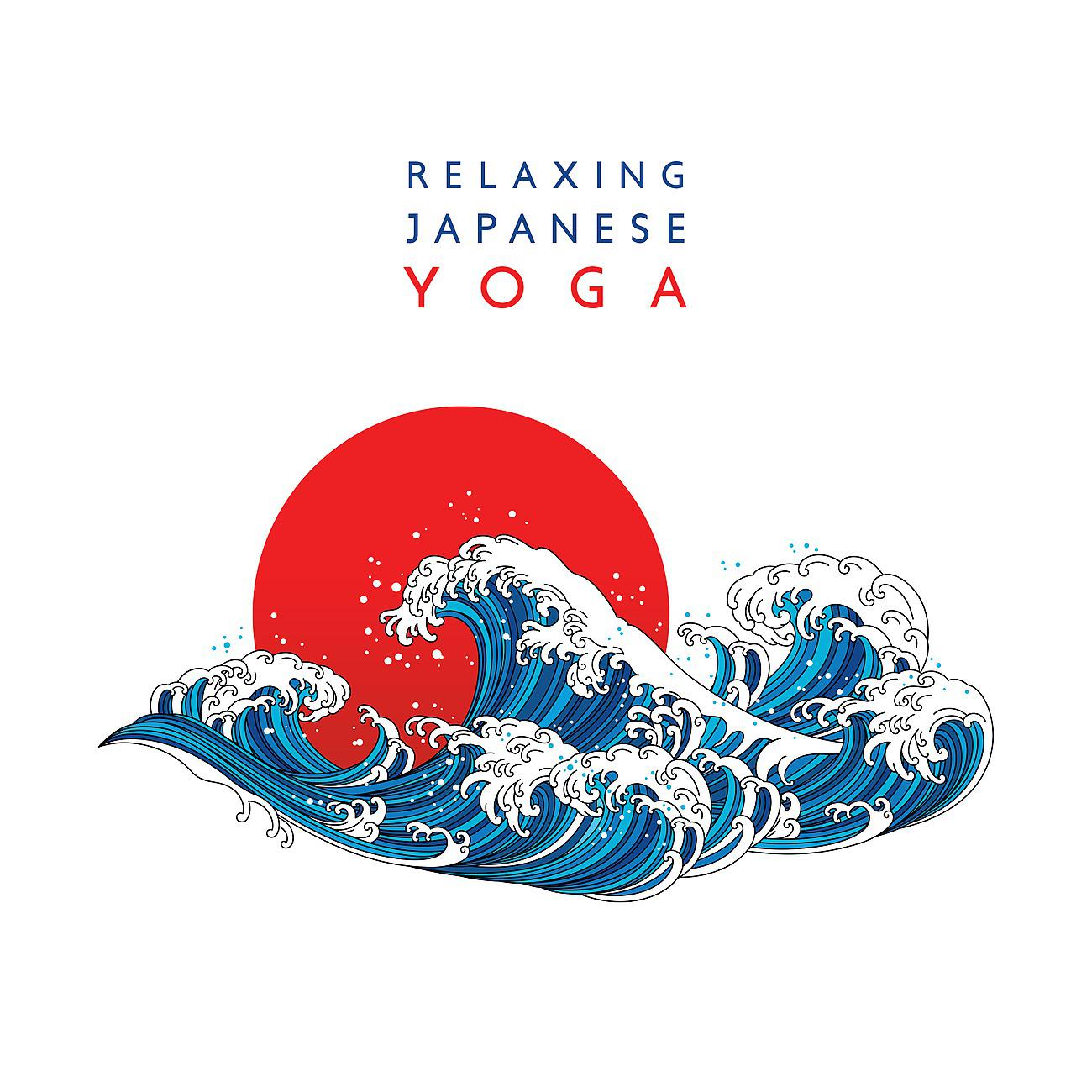 Постер альбома Relaxing Japanese Yoga