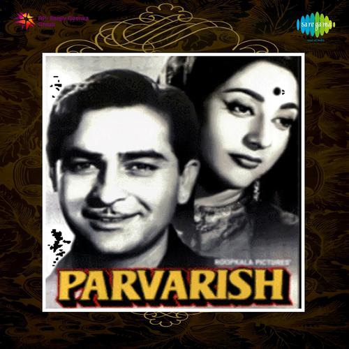 Постер альбома Parvarish