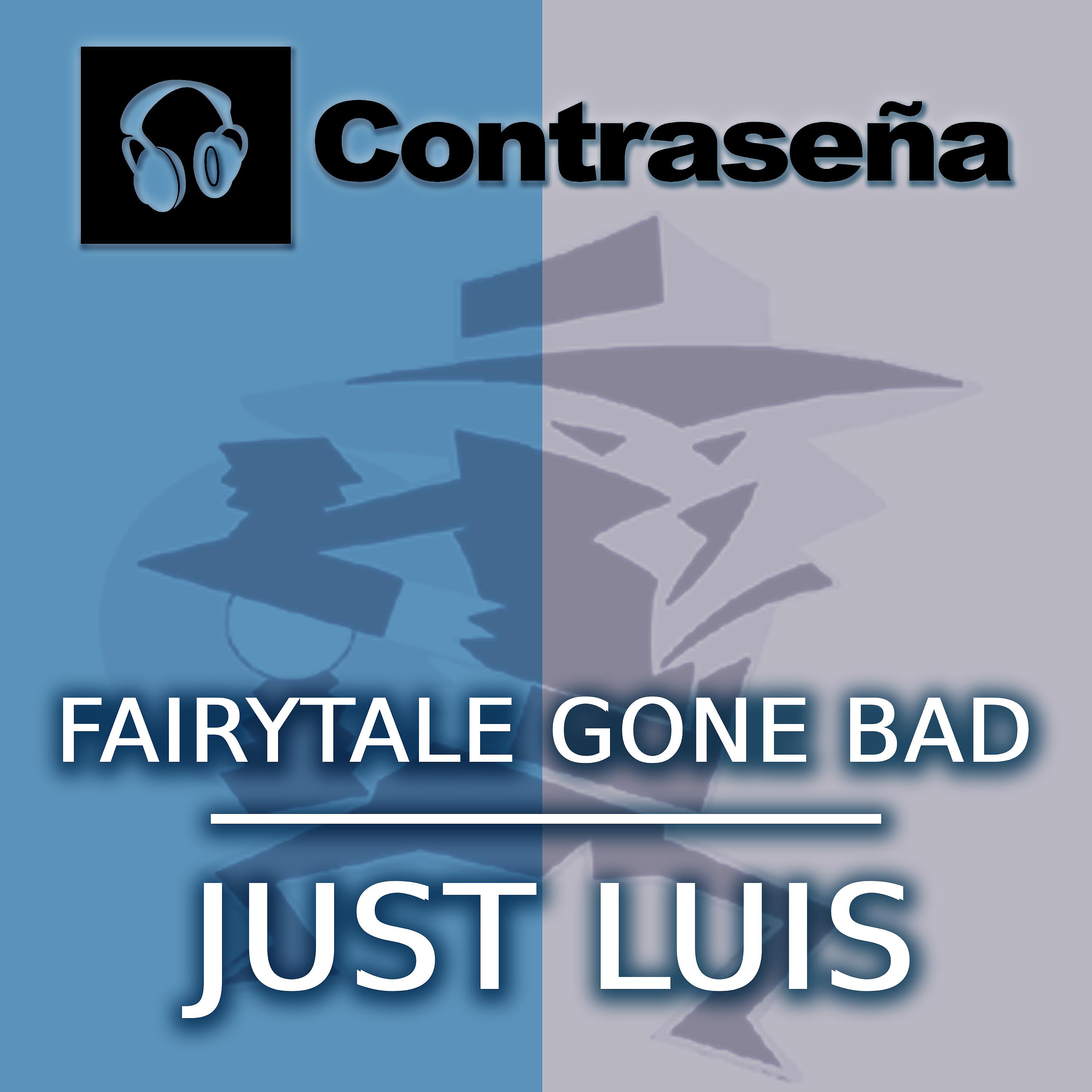 Постер альбома Fairytale Gone Bad