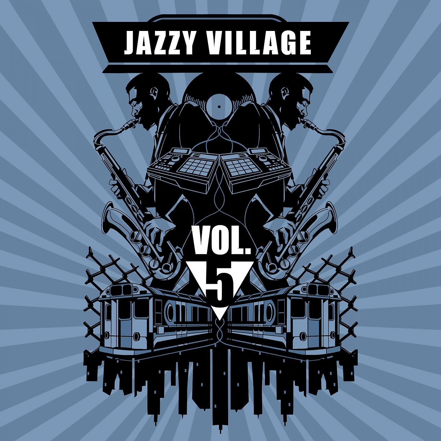 Постер альбома Jazzy Village Vol. 5