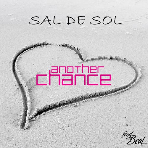 Sal De Sol - Another Chance (Extended Mix)