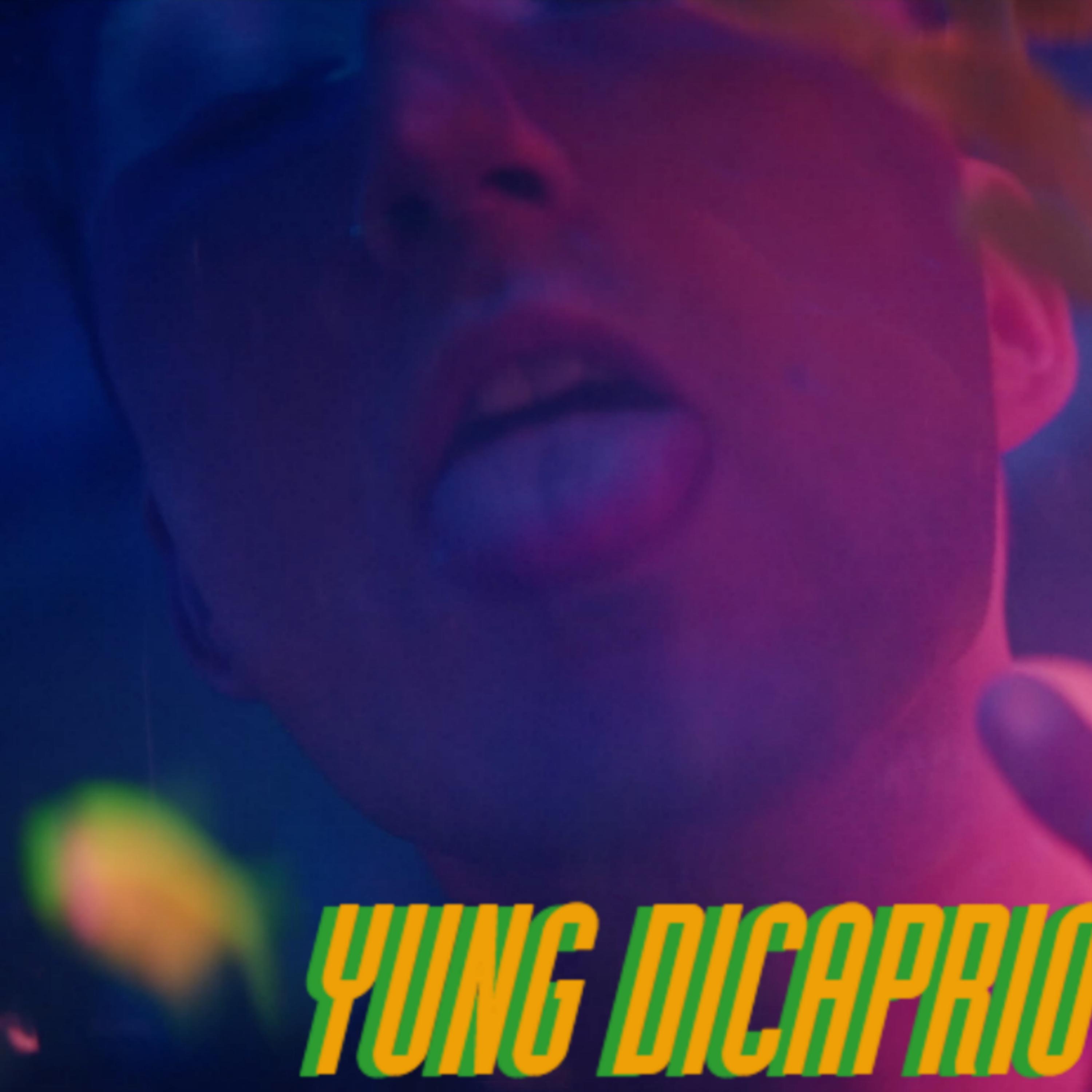 Постер альбома Yung Dicaprio
